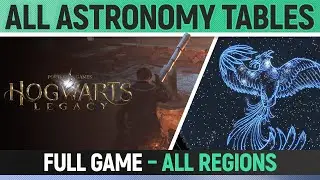 Hogwarts Legacy - All 15 Astronomy Table Locations