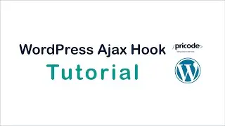 WordPress Development - Create an AJAX form ( wp_ajax hook )