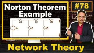 1 - Norton's Theorem Example with Independent Source: Solved Problem