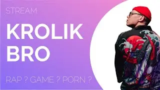 КРОЛИК БРО RED STREAM?