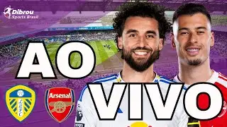 LEEDS UNITED X ARSENAL AO VIVO PREMIER LEAGUE DIRETO DO ESTÁDIO ELLAND ROAD