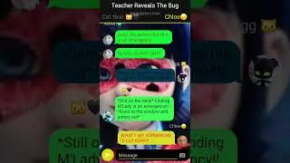 Teacher Reveals The Bug part 1 (Requested) ||| MLB Texting Story ||| Ms.Bustier Found Out?!? 🐞🐱