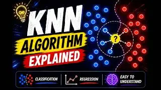 KNN Algorithm Explained for Beginners | Classification, Regression & Distance Metrics