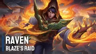 New Skin | Raven - Blaze's Raid | Heroes Evolved | NetDragon