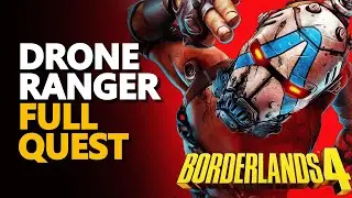 Drone Ranger FULL MISSION Borderlands 4