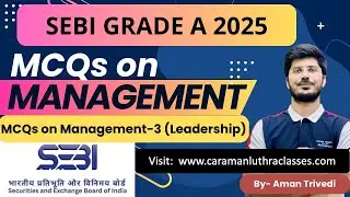 SEBI Grade A 2025 | Management - Leadership Styles; Theories etc | Daily MCQ Practice|