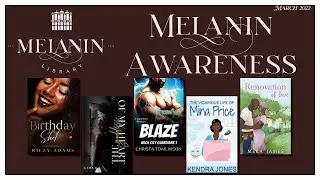 5 Indie Romances by Black Authors | Melanin Awareness March 2022