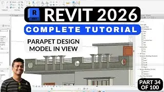 Autodesk Revit Tutorial for Beginners (Civil / Arch) || Revit 2026 Full Beginners Course (34)