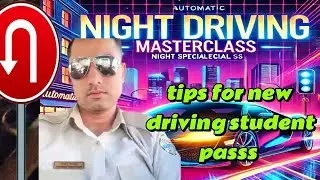 night master driving class for new students