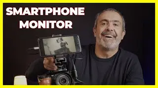 How to convert your phone into a cheap camera monitor in 2022