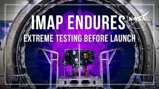 NASA&rsquo;s IMAP Endures Extreme Conditions During Pre-Launch Testing