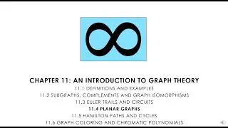 Combinatorics 11.4 Planar Graphs and Euler's Theorem