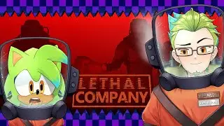 😱 Lethal Company with Friends! 💀 - (VOD 2) - Sonic VTuber