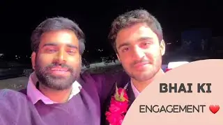 Bhai ki engagement ❤️ 