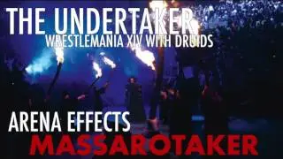 WWE THE UNDERTAKER WRESTLEMANIA XIV WITH DRUIDS -  ARENA EFFECTS THEME SONG