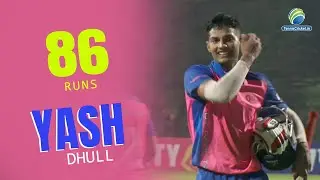 Yash Dhull 86 Runs in 38 Balls || Dy Patil Trophy 2023
