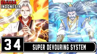 Super Devouring System Chapter 34 Bahasa Indonesia