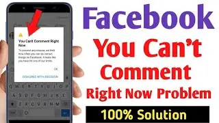 Facebook You Can't Comment Right Now Problem Solve ! How To Fix You Can't Comment Right Now Problem