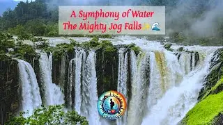 The Mighty Jog Falls &ndash; Nature&rsquo;s Grand Symphony in Karnataka | @Vishalogy_95