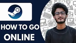 Steam - How To Go Online - 2025 (NEW METHOD)