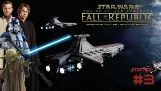 Let&acute;s Play - Fall of the Republic | S2 F3 - Expansion mit Glee Anselm | Star Wars Empire at War