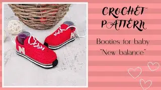 Crochet New Balance Baby Booties Pattern. Sneakers for baby. 0-3 and 3-6  months size