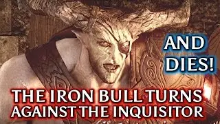 Dragon Age Inuqisition ► IRON BULL BETRAYS THE INQUISITOR! Joins Viddasala And Dies. Trespasser DLC
