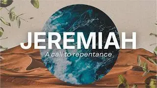 The Book of Jeremiah | Bible Overview