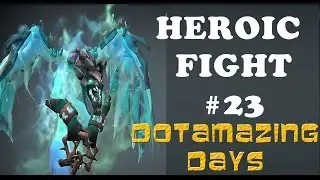 Dota 2 Heroic Fight 23 (Team Empire vs Team Ad FINEM)