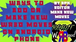 How to make wr3d new moves on Android phone ?