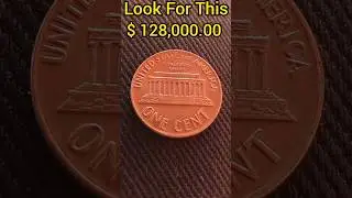ULTRA RARE $ 128,000.00 Don't Spend This Penny Error Coin U.S Worth Big Money