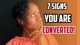 7 Signs of True Conversion #top7 #7signs