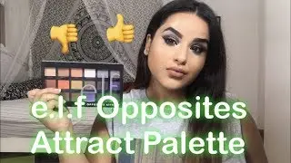 ELF OPPOSITES ATTRACT PALETTE REVIEW AND GIVEAWAY