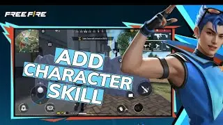 How to Add Character Skill in Free Fire 2025?