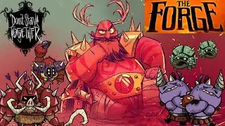 THE FORGE EVENT IS RE-FORGED! - Don't Starve Together: ReForged Mod [Twitch Stream]