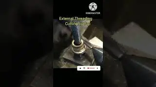 External Threading Cutting by Tap a lathe threading process #shorts