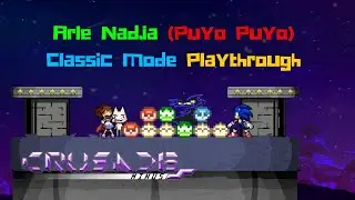 Super Smash Bros. Crusade Minus 2.1 - Arle Nadja (Puyo Puyo) Classic Mode Playthrough