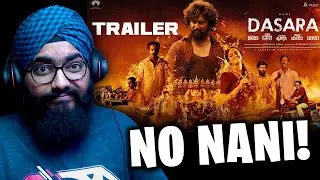 Dasara Trailer REACTION | Nani