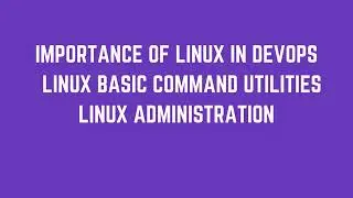 DevOps Tutorial: Importance of Linux in DevOps