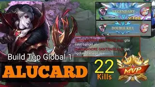 22 kills - Build Top 1 Global Alucard - alucard melompat, ling mu pasti sekarat