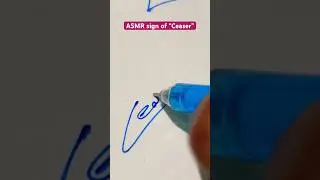 ASMR sound sign of &ldquo;Ceaser&rdquo; #art #signature #sign #asmrsounds #share #shorts #shorts