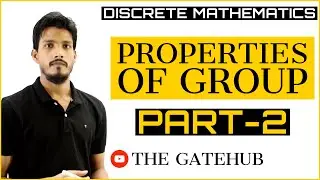 Properties of Group in Discrete Mathematics | Group Theory