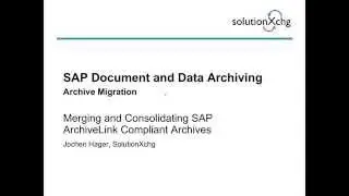SAP Archive Migration