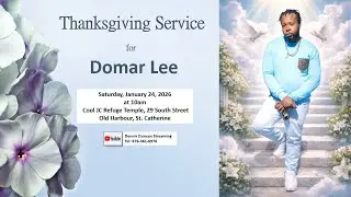 Service of Thanksgiving for Domar Lee