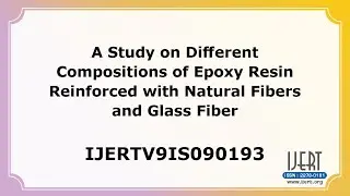A Study on Different Compositions of Epoxy Resin Reinforced with Natural Fibers and Glass Fiber