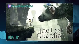 The Last Guardian - 5 -  I've always wanted a giant cat!