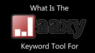 What Is The Jaaxy Keyword Tool For - Easy Rankings
