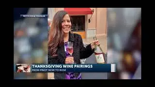 Thanksgiving Wine Pairings & Holiday Hosting Tips 2024 | Jamie Knee, Petite Wine Traveler on KEYT.