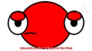 Colourball Lore (My Recomended Character) Voice Lines For SACEWT7 For @SuperAndrew418