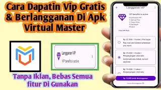 Cara Mendapatkan Vip Gratis Di Aplikasi Virtual Master | Cara Berlangganan Vip Di Apk Virtual Master